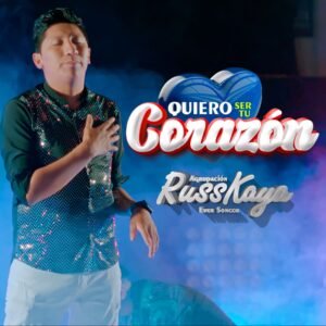 Quiero ser tu corazón - Agrupación Russkaya