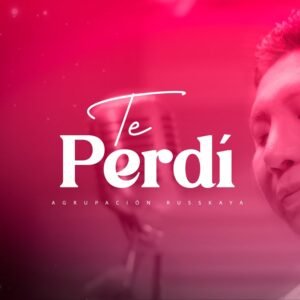 Te perdí - Agrupación Russkaya